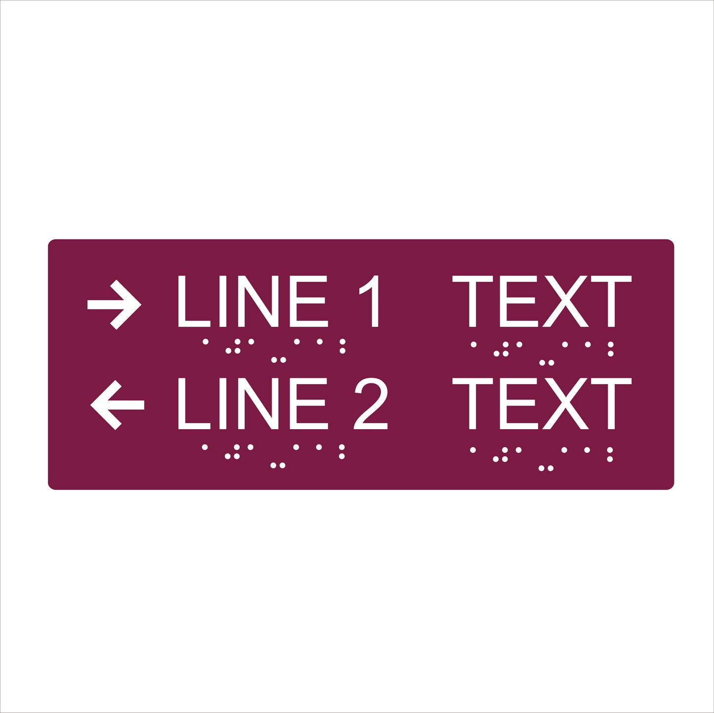 Two Lines informational sign-wide format-braile-11.5’’w x 5’’H
