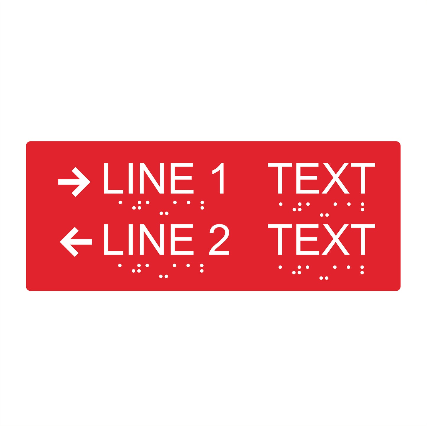 Two Lines informational sign-wide format-braile-11.5’’w x 5’’H